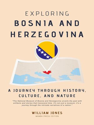 cover image of Exploring Bosnia and Herzegovina